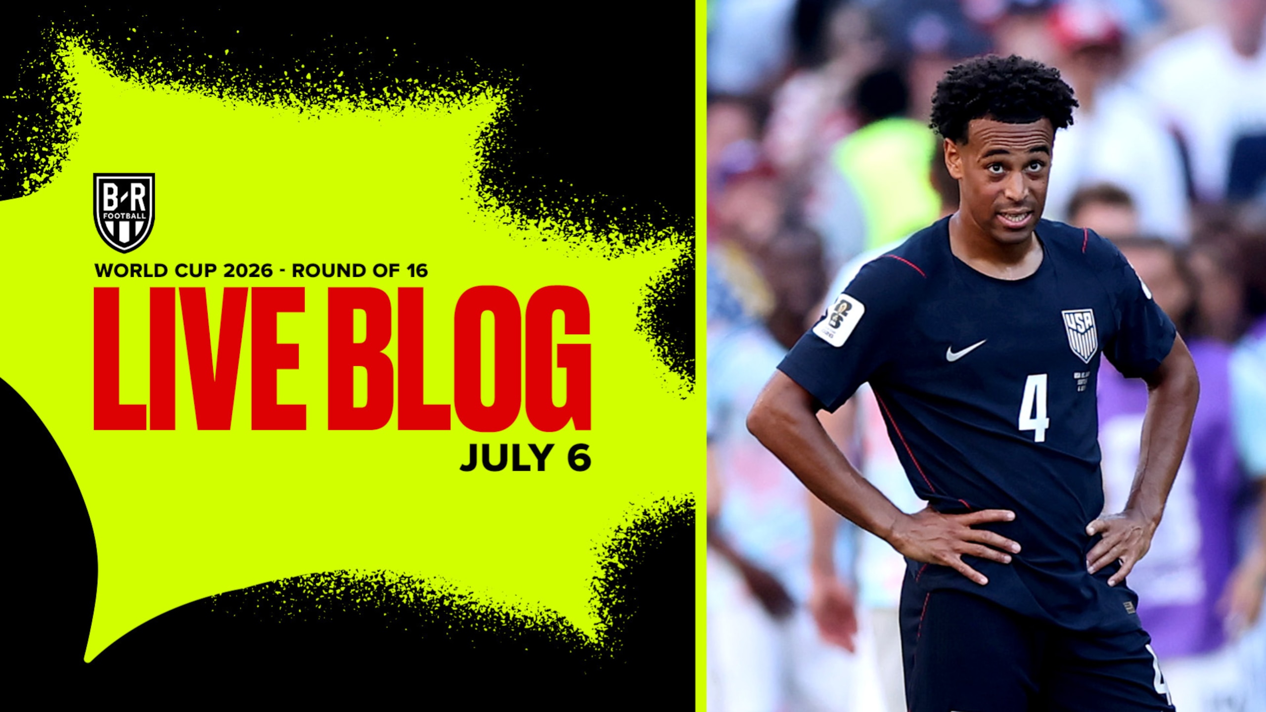 World Cup LIVE Blog: Day 26 🌎